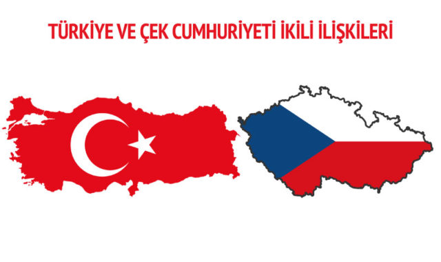 cek-cumhuriyeti-ve-turkiye-ikili-iliskileri