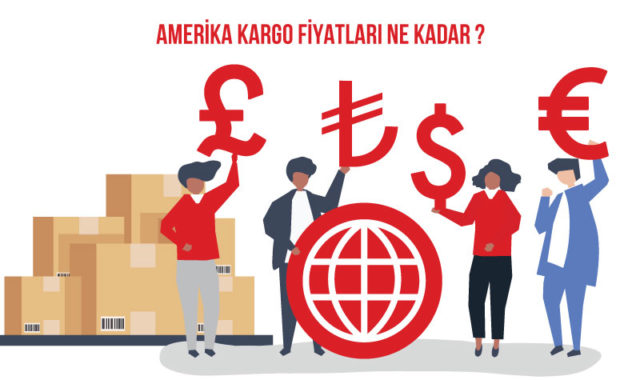 Amerika kargo fiyatları