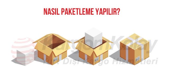 nasıl paketleme yapılır