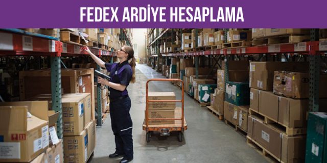 fedex ardiye hesaplama