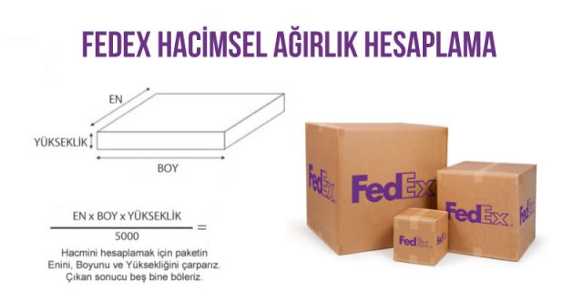 fedex hacimsel ağırlık hesaplama