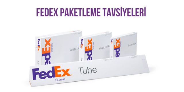 fedex paketleme tavsiyeleri