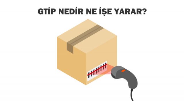 gtip nedir ne işe yarar