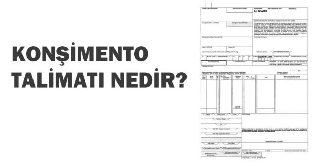 konşimento talimatı nedir